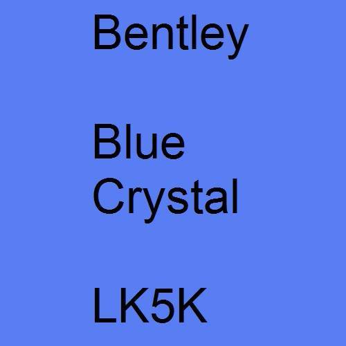 Bentley, Blue Crystal, LK5K.